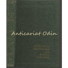 Dictionar Universal Al Limbii Romane III - Vocabular General (E-M)
