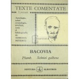 Adriana Mitescu - Bacovia - Plumb. Scantei galbene (Editia: 1976)