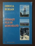 Dinuca Burian - Sărmașu: file de monografie