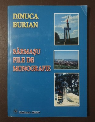 Dinuca Burian - Sărmașu: file de monografie foto