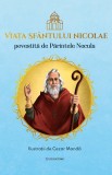 Viata Sfantului Nicolae povestita de Parintele Necula, Bookzone