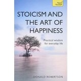 Stoicism and the Art of Happiness