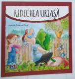 RIDICHEA URIASA ilustratii de EMANUEL PAVEL , 2016 * BOGAT ILUSTRATA