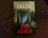 John Grisham Fratia, editie legata