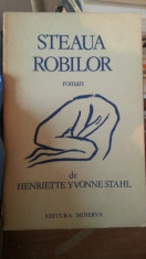 Steaua Robilor &amp;amp;#8211; Henriette Yvonne Stahl foto