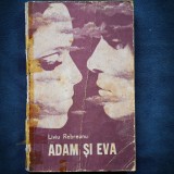 Cumpara ieftin Adam si Eva - Liviu Rebreanu - Roman Beletristica