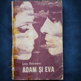 ADAM SI EVA - LIVIU REBREANU