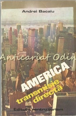 America - Transmisie Directa - Andrei Bacalu foto