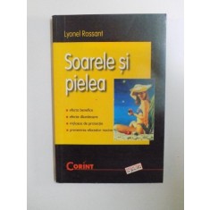 SOARELE SI PIELEA de LYONEL ROSSANT , 2002