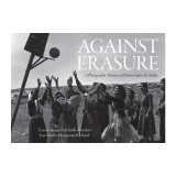 Against Erasure: A Photographic Memory of Palestine Before the Nakba