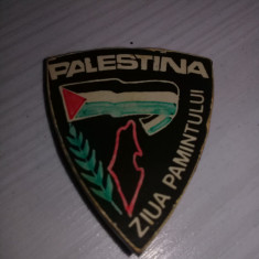 insigna veche,Ziua Pamantului-PALESTINA,RARA,Colectie.pozele reflecta realitate