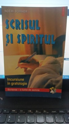 Scrisul si spiritul - Noemi Bomher foto