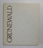 GRUNEWALD de MARCEL PETRISOR , 1972