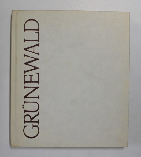 GRUNEWALD de MARCEL PETRISOR , 1972