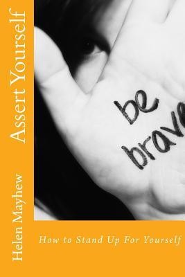 Assert Yourself: How to Stand Up for Yourself foto
