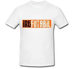 Tricou &amp;quot; Irefutabil &amp;quot; foto