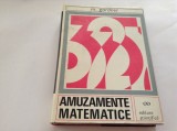 Martin Gardner, AMUZAMENTE MATEMATICE---RF13/0
