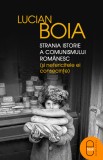 Strania istorie a comunismului romanesc (ebook) - Lucian Boia - Editura LibHumanitas