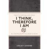 I Think, Therefore I Am (I Used to Know That ...) , Lesley Levene