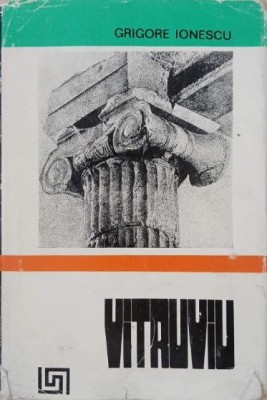 Vitruviu - Grigore Ionescu foto