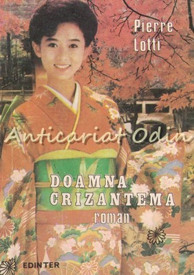Doamna Crizantema - Pierre Lotti
