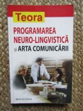 Programarea neuro-lingvistica si arta comunicarii - Rene de Lassus