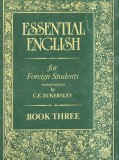 C.E. Eckersley - Essential english for foreign students, book three