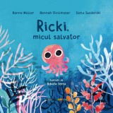 Cumpara ieftin Ricki, micul salvator - Paperback - Hanna M&uuml;ller, Hannah Stollmayer, Carla Swiderski - Meteor Press