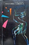 Macumba Carioca. Povestiri - Al. Duiliu Zamfirescu, 1968, Romana, Paperback