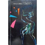 MACUMBA CARIOCA. POVESTIRI-AL. DUILIU ZAMFIRESCU-135461