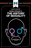 History of Sexuality - Paperback brosat - Chiara Briganti, Rachele Dini - Macat Library