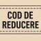 Cod de confirmare reducere diverse promotii