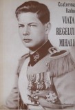 Viata regelui Mihai I &ndash; Ecaterina Radoi