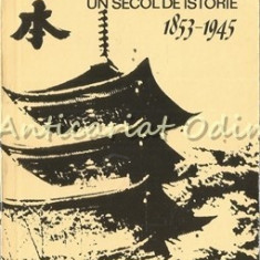 Japonia, Un Secol De Istorie 1853-1945 - Constantin Buse, Zorin Zamfir