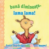 Buna dimineata Lama lama! - Nemira