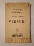 Adrian Maniu - Versuri (ediție definitivă &icirc;ngrijită de autor; 1938)