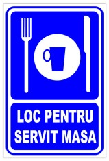 Semn loc pentru servit masa foto