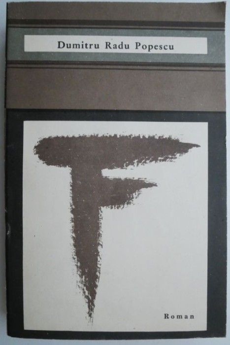 F &ndash; Dumitru Radu Popescu