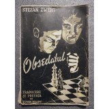 Stefan Zweig - Obsedatul (trad. Eugen Relgis) (1945)