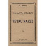 Petru Rares - I. Ursu