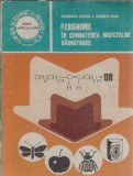 Cumpara ieftin Feromonii in combaterea insectelor daunatoare - Ghizdavu Iustin, Ioan Oprean
