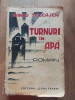 Turnuri in apa Sandu Teleajen Anul 1935