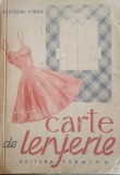 ECATERINA TOMIDA - CARTE DE LENJERIE+LENJERIE DE CASA