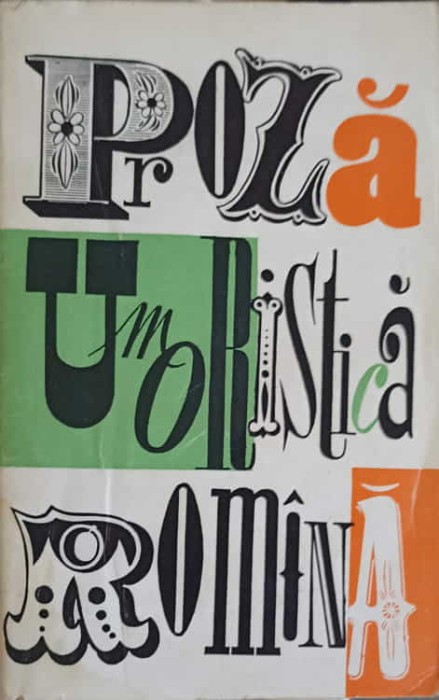 PROZA UMORISTICA ROMANA VOL.2-SILVIAN IOSIFESCU-222293