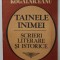 TAINELE INIMEI , SCRIERI LITERARE SI ISTORICE de MIHAIL KOGALNICEANU , 1987