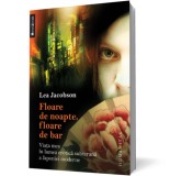 Floare de noapte, floare de bar - Editura Humanitas