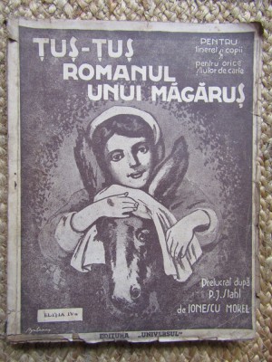 P. J. Stahl - Tus-Tus Romanul unui Magarus foto