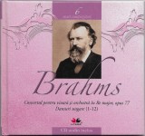 Johannes Brahms - Concertul Pentru Vioară Și Orchestră &Icirc;n Re Major, Opus 77 / Dansuri Ungare (1-12), CD