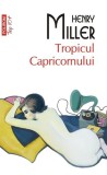 Cumpara ieftin Tropicul Capricornului - Paperback brosat - Henry Miller - Polirom