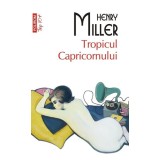 Tropicul Capricornului - Henry Miller